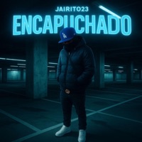 Encapuchao - Single - Jairito23