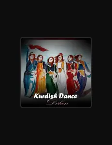 收听 Kurdish Dance、观看音乐视频、阅读小传、查看巡演日期等 ！