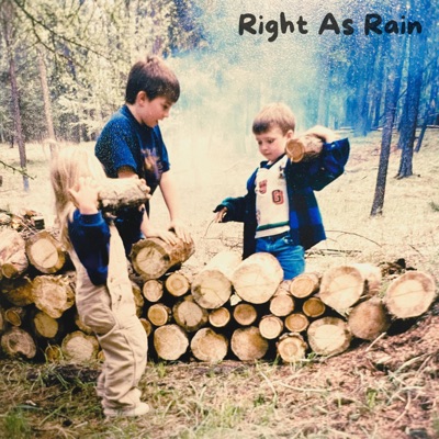 Right As Rain - Single