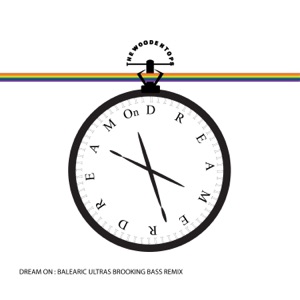 Dream On (Balearic Ultras Brooke Bass Remix) - Single