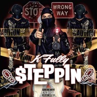 Steppin - Single - K-Fully