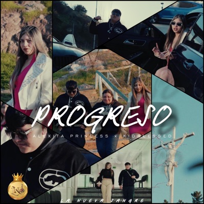 PROGRESO (feat. KIDBLESSED) - Single