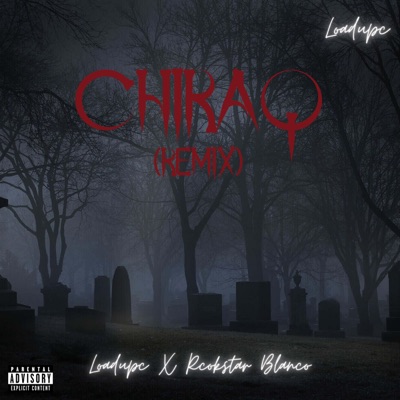 Chiraq (feat. Rockstar Blanco) [Remix] - Single