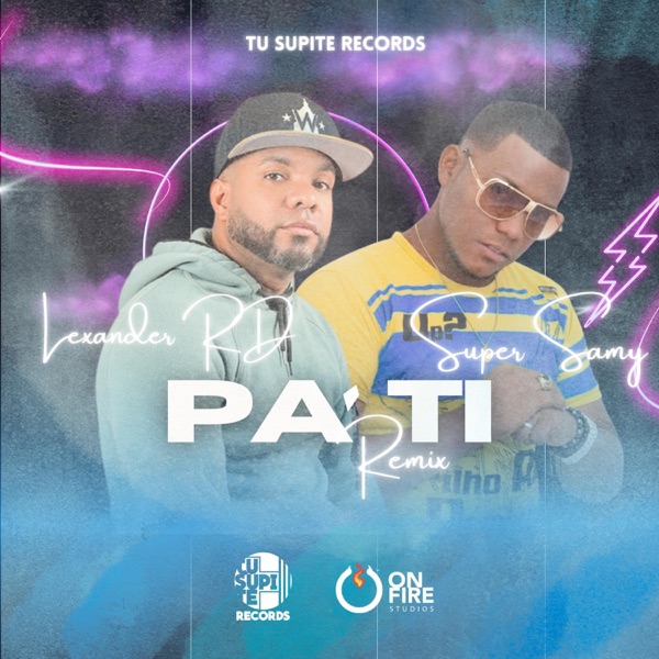 PA'TI (feat. Super Samy) [REMIX]