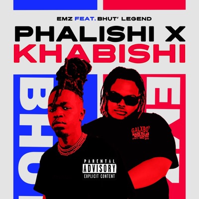 Phalishi X Khabishi (feat. BhutLegend) - Single