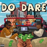 Do or Dare - Single - 3lackboy