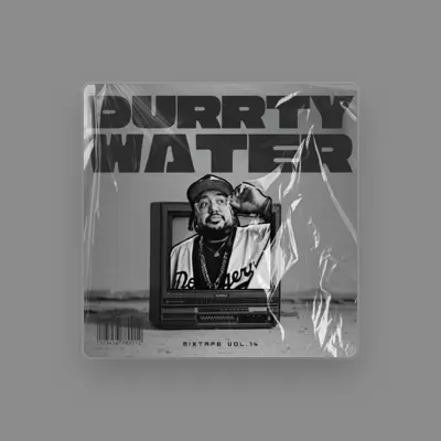 Listen to Durrty Water, watch music videos, read bio, see tour dates & more!