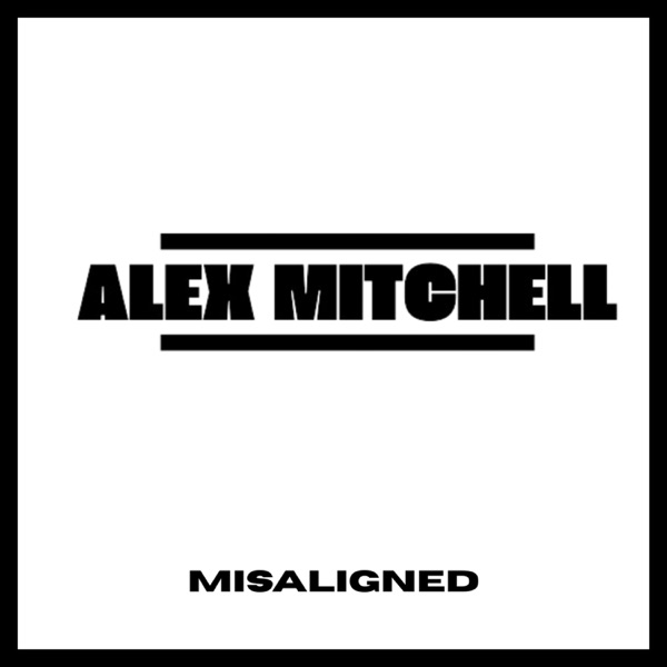Misaligned - EP