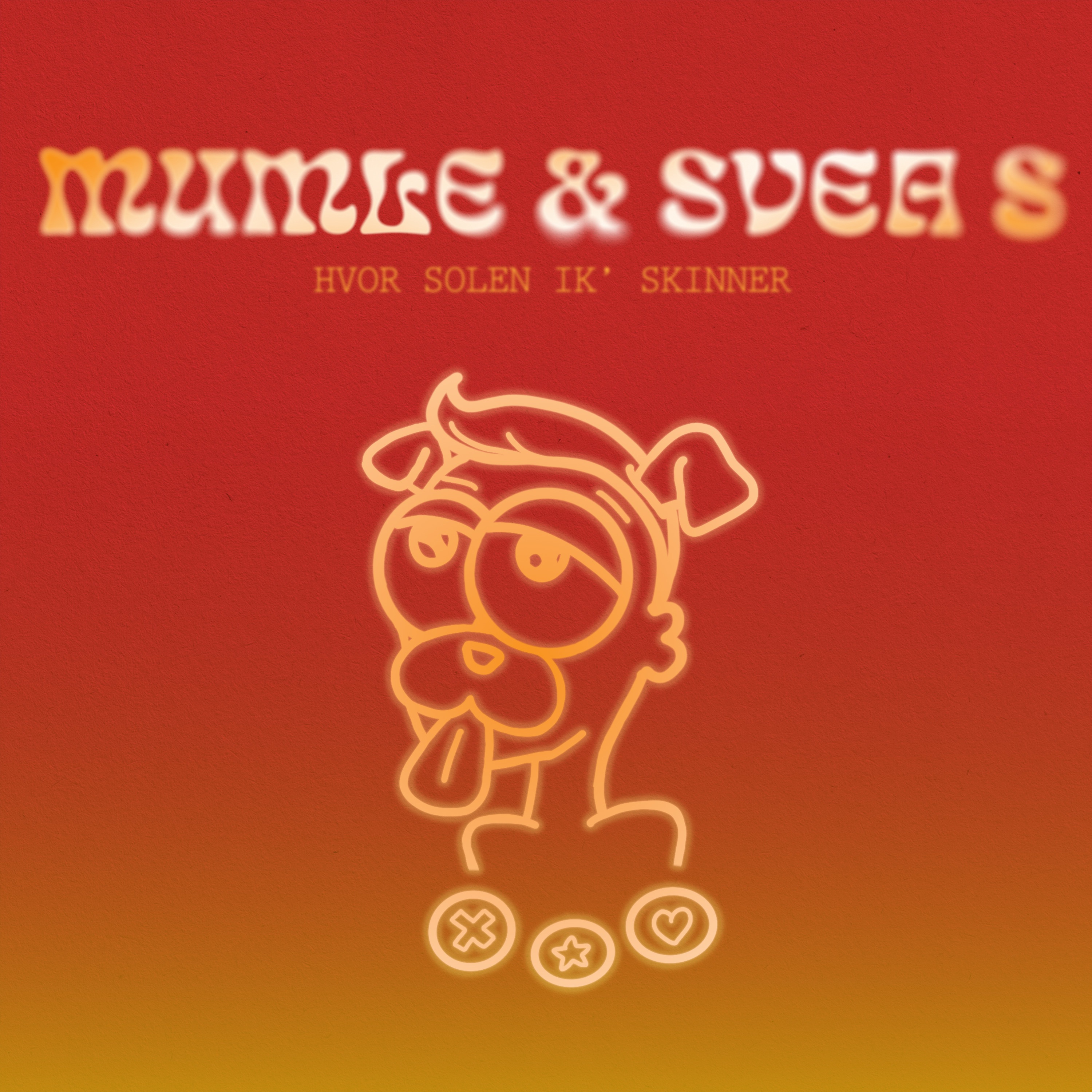 Hvor Solen Ik' Skinner - Mumle and Svea S