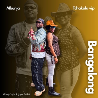 Mbunja - Bangalong (feat. Tchakala VIP)