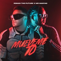 Muéveme To - Single - Roman the Future & Mr Manyao