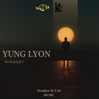 Mindset (feat. Yung Lyon) - Single - La6Music