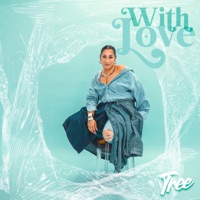 WITH LOVE - Single - Tree