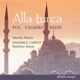 Alla turca Music of the court of Charles VI of Vienna