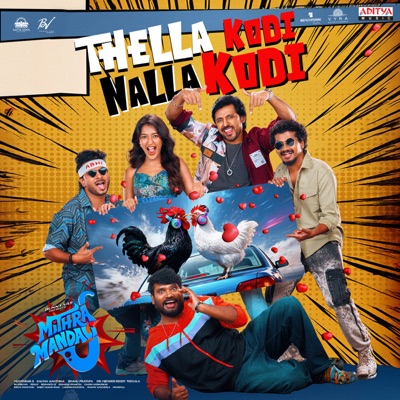 Thella Kodi Nalla Kodi (From "Mithra Mandali") - Single