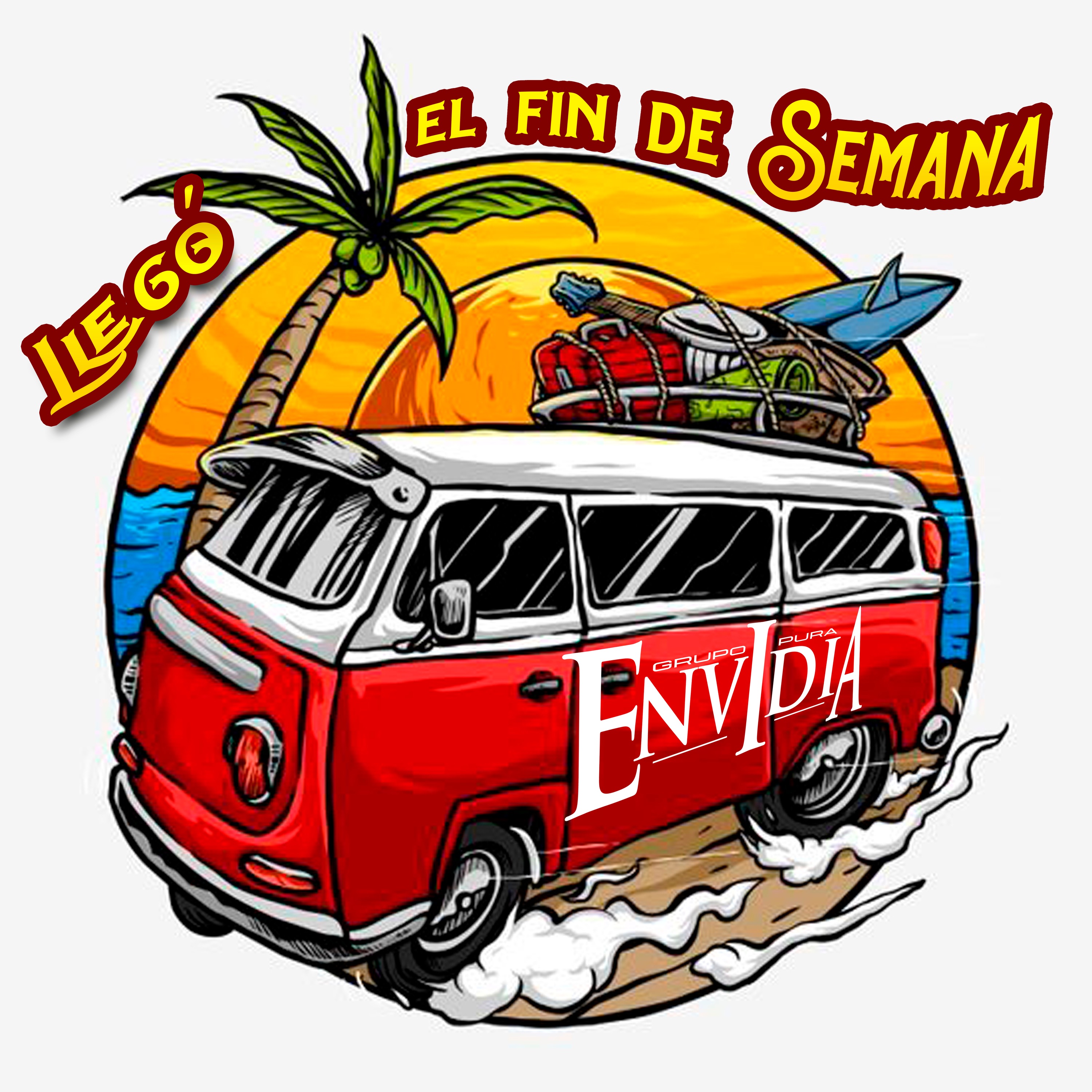 Llegó el fin de semana - Single