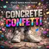 Concrete Confetti