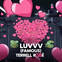 Luvvv (Famous) (feat. Ares Silver & New Nate) - Single - Terrell Rosé