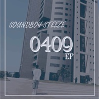0409 (EP) - Single - Soundboy Steeze