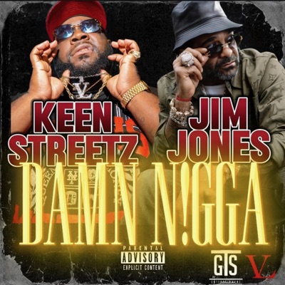 Damn Nigga (feat. Jim Jones) - Single