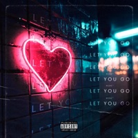 Let You Go - Single - H2K