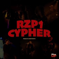 RZP 1 (feat. 63OG, Doublekay Off, Kaptain Doa, JUNE BOII, BOYKLS, elyslime! & CCICO) - Single - RiseUP