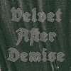 Velvet After Demise - Forever Tonight