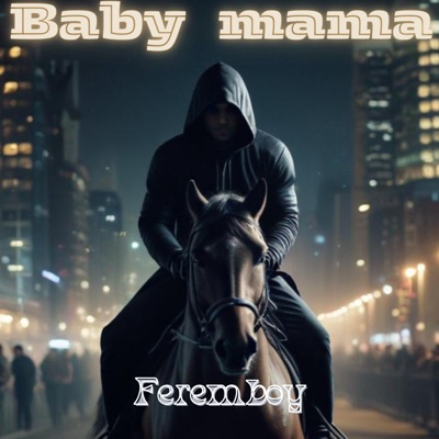 Baby Mamá - Single