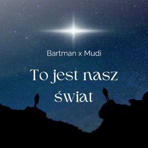 To jest nasz świat