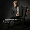 J. S. Bach: Illuminations - Improvisations on Bach - Philippe Thuriot