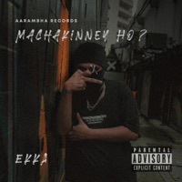 Machakinney Ho ? - Single - EKKA official