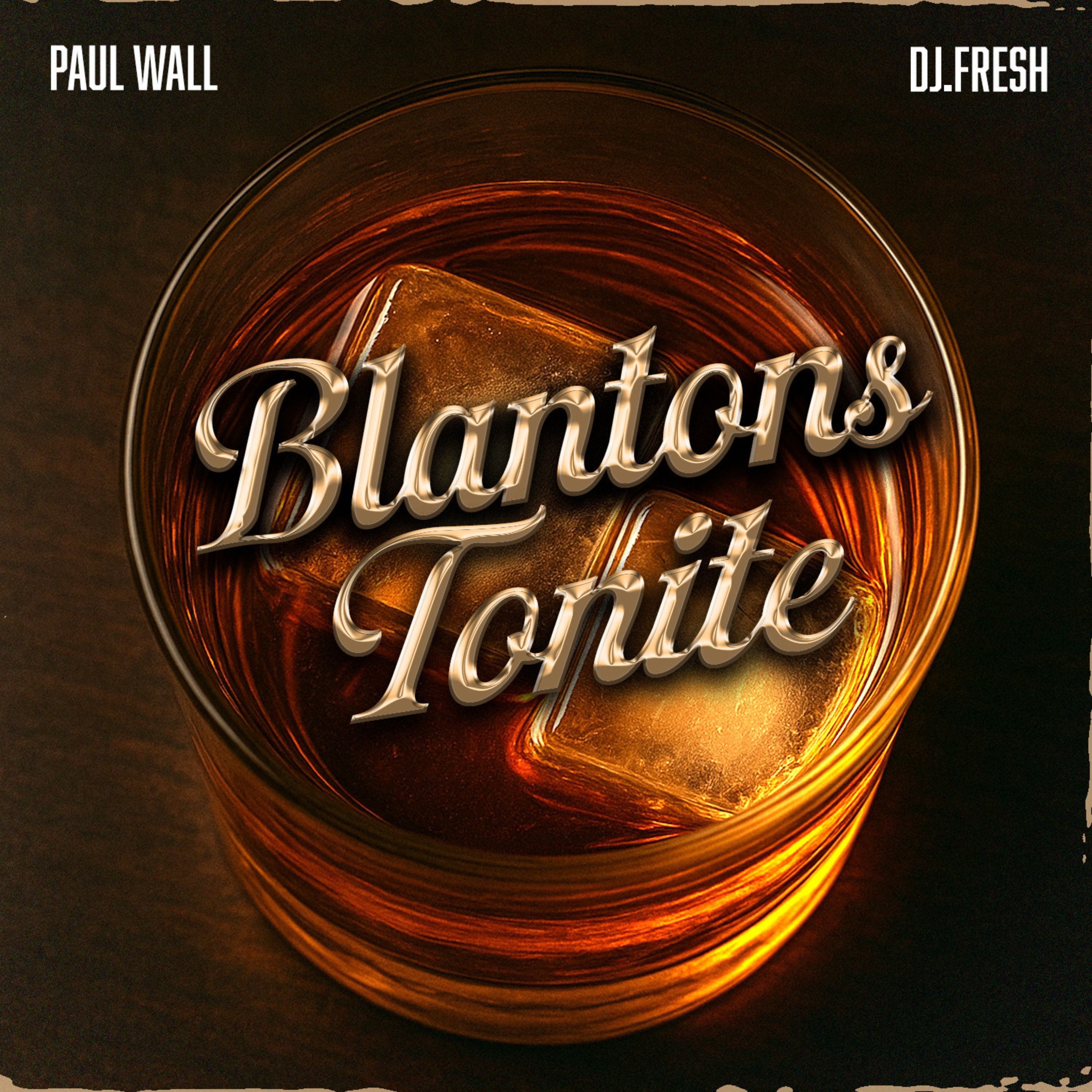 Blantons Tonite - Single