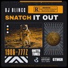 Snatch It Out - Single