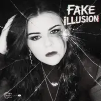 Fake Illusion — Taylor D
