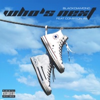 Who's Next (feat. Compton AV) - Single - Blackdiamond
