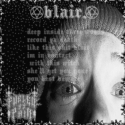 blair. (feat. sykdied) - Single