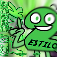 ESTILO NOT MY CHEESECAKE FUNK - EP - DJ CLOUDYXX & DJ ZN5 DA DZ7