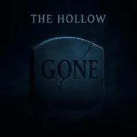 Gone — The Hollow