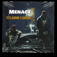 Menace (feat. Tetlabang) - Single - Dolo DayDay