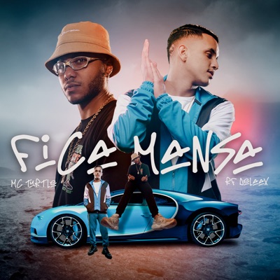 Fica Mansa - Single