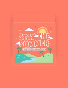 Crimson Summer Hazeを聴いたり、ミュージックビデオを鑑賞したり、経歴やツアー日程などを確認したりしましょう！