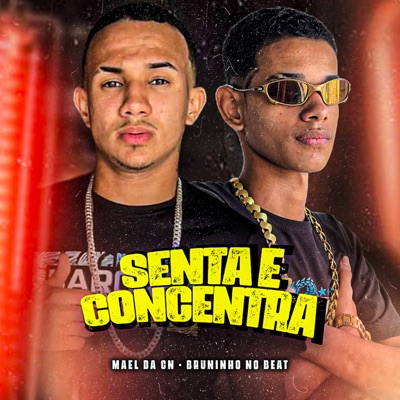 Senta e Concentra - Single