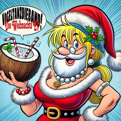 Vogeltanzdieband präsentiert: Die Weihnachts EP - EP