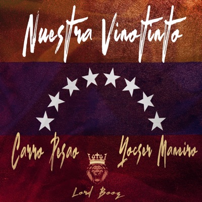 Nuestra Vinotinto (feat. Yocser Maneiro) - Single