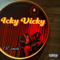 Icky Vicky - Single - Ol' Smith