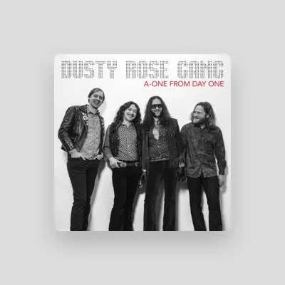 Listen to Dusty Rose Gang, watch music videos, read bio, see tour dates & more!