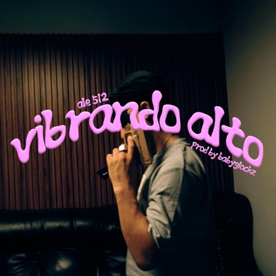 Vibrando Alto - Single