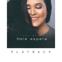 Nele Espera (Playback) - Single - Idma Brito