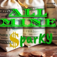 All Mine - Single - $parky