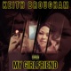 My Girlfriend Single